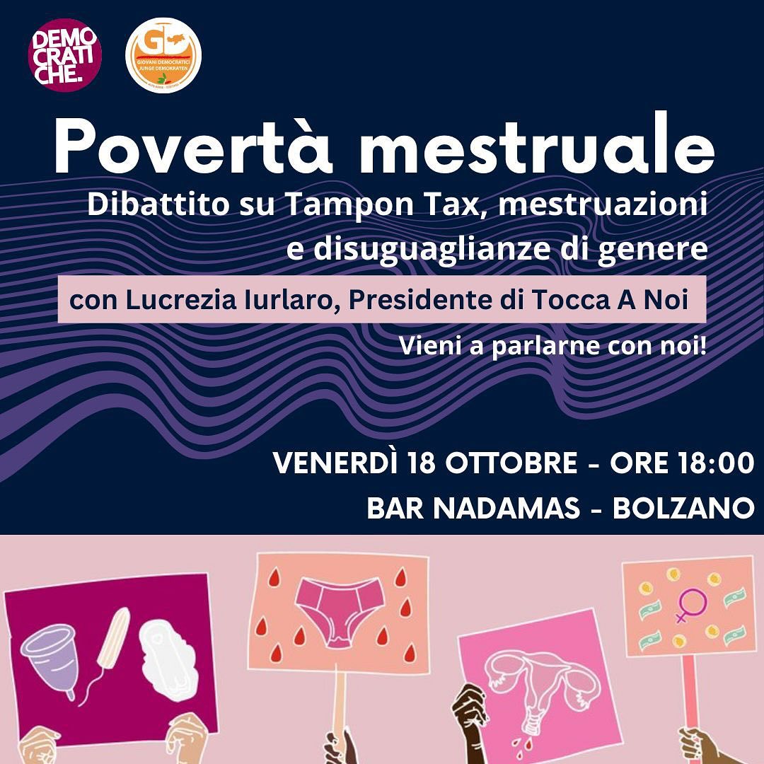 Povertà mestruale, con GD e Democratiche a Bolzano, venerdì 18.10.2024